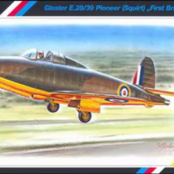 GLOSTER E.28/39 PIONEER (Squirt) – SPECIAL HOBBY 1:48